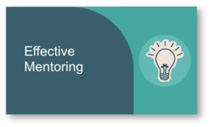 Effective Mentoring